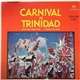 Silver Stars Steel Orchestra / Starlift Steel Orchestra - Carnival In Trinidad Volume Two